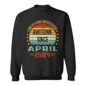 Awesome Since April 1984 Limited Edition 40Th Birthday Sweatshirt - Monsterry CA