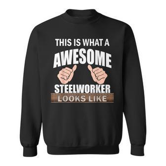 This Is What An Awesome Slworker Looks Like Sweatshirt - Monsterry UK