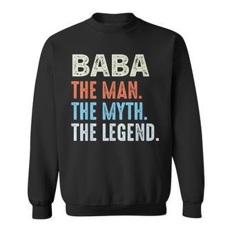 Baba Man The Myth The Legend Vintage Father's Day Sweatshirt - Monsterry