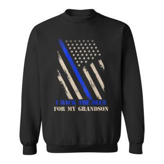 Back The Blue For My Grandson Police Officer's Grandparents Sweatshirt - Monsterry AU