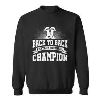 Back To Back Fantasy Football Champion League T Winner Sweatshirt - Monsterry CA