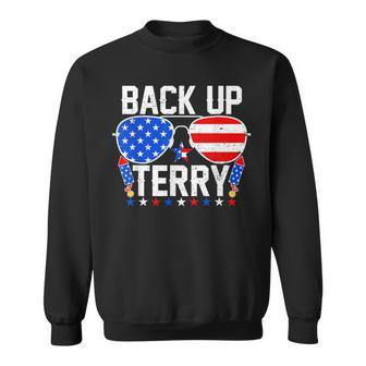 Back Up Terry 4Th Of July Us Flag Patriotic Fireworks Sweatshirt - Monsterry