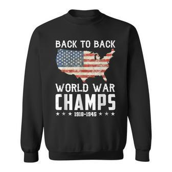 Back To Back Undefeated World War Champs 4Th Of July Sweatshirt - Seseable