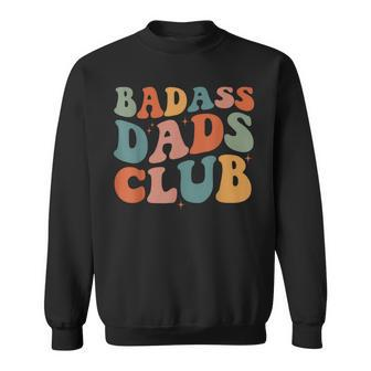 Bad Ass Dad Club Father's Day Sweatshirt - Monsterry DE