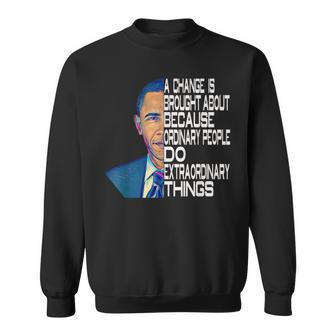 Barack Obama 44Th Usa President Political Quotes Sweatshirt - Monsterry