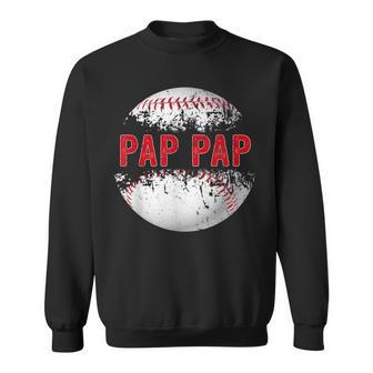 Baseball Softball Lover Ball Pap Pap Father's Day Dad Papa Sweatshirt - Monsterry