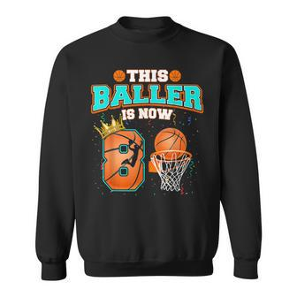 Basketball Boys 8Th Birthday This Baller Is Now 8 Sweatshirt | Mazezy