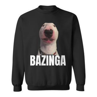 Bazinga Cringe Meme Dog Genz Trendy Nager Slang Sweatshirt - Monsterry