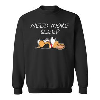 Beagle Dog Puppy Need More Sleep Beagle Pajama For Bedtime Sweatshirt | Mazezy