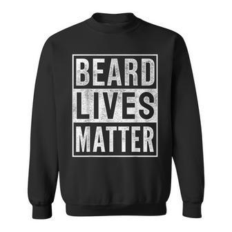 Beard Lives Matter Bearded Dad Sweatshirt - Monsterry