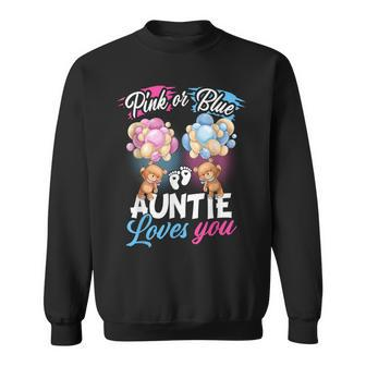 Bears Pink Or Blue Auntie Loves You Gender Reveal Sweatshirt - Seseable