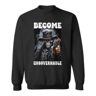 Become Ungovernable Cringe Skeleton Sweatshirt - Monsterry UK