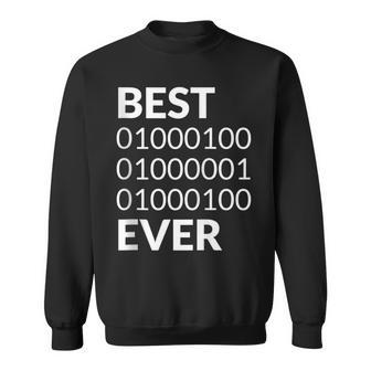 Best Dad Ever Binary Code Programmer Coder Fathers Day Sweatshirt - Monsterry