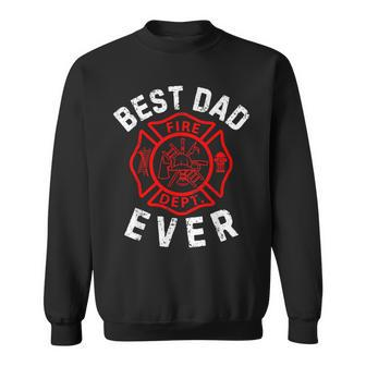 Best Dad Ever Symbol Firefighter Fireman Parent Fathers Day Sweatshirt - Seseable