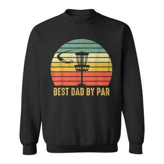 Best Dad By Par Disc Golf Vintage Father's Day Sweatshirt - Thegiftio UK