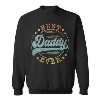Best Daddy Ever Father's Day Daddy Vintage Emblem Sweatshirt - Seseable
