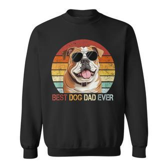 Best Dog Dad Ever English Bulldog Father's Day Sweatshirt - Monsterry