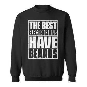 The Best Electricians Have Beards Beard Sweatshirt | Mazezy