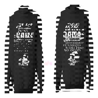 The Best Grandmas Have Granddaughters Who Ride Horses Sweatshirt | Mazezy