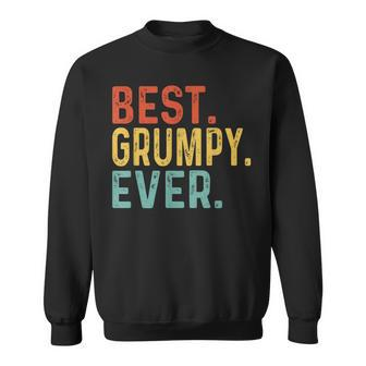 Best Grumpy Ever Retro Vintage Unique For Grumpy Sweatshirt - Thegiftio UK