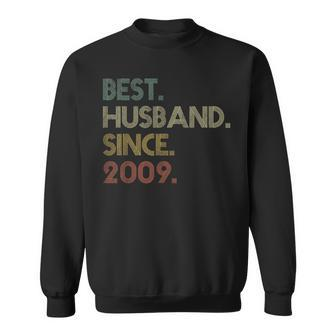 Best Husband Since 2009 Epic Couple 15Th Wedding Anniversary Sweatshirt - Monsterry CA