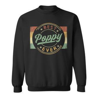 Best Poppy Ever Emblem Father's Day Poppy Grandpa Sweatshirt - Seseable