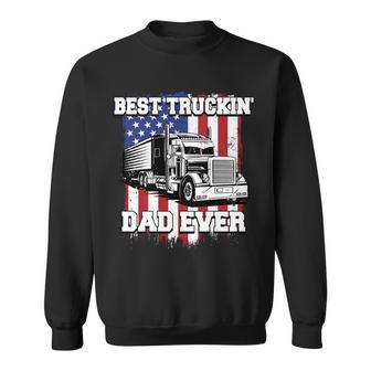 Best Truckin Dad Ever Big Rig Trucker Father's Day Vintage Sweatshirt - Monsterry UK