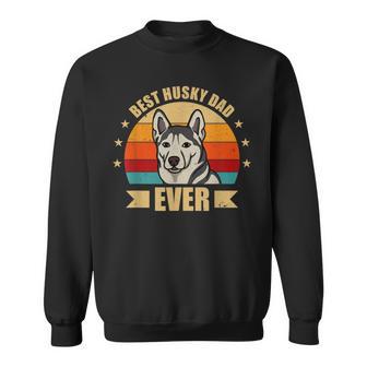 Bester Husky Dad Aller Zeiten Papa Husky Dog Lovers Sweatshirt - Geschenkecke