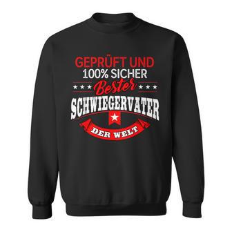 Bester Schwiegerfater Der Welt Best Schwiegerfater Der Welt Sweatshirt - Geschenkecke