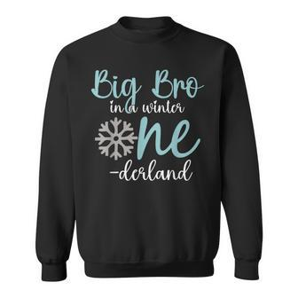 Big Bro In A Winter Onederland Brother 1Birthday Of Girl Sweatshirt - Thegiftio UK