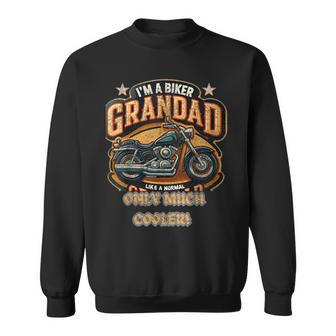 Biker Grandad Much Cooler Best Grandpa Ever Motorbike Dad Sweatshirt - Monsterry CA