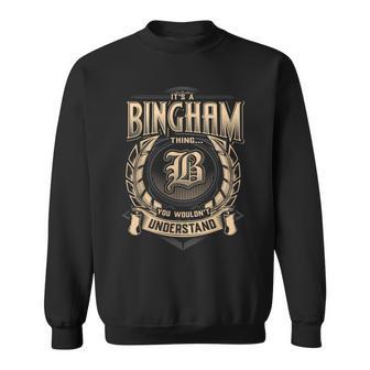 Bingham Family Name Last Name Team Bingham Name Member Sweatshirt - Monsterry UK