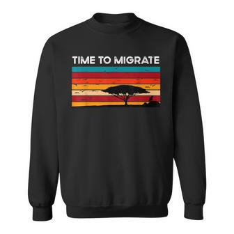 Bird Enthusiasts Flying Migrating Time To Migrate Sweatshirt - Monsterry CA