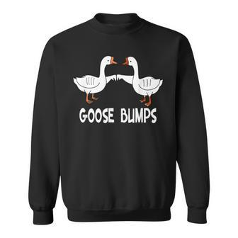 Birds Goose Bumps Pun Sweatshirt - Monsterry DE