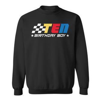 Birthday Boy 10 Ten Race Car 10Th Racing Pit Crew Driver Sweatshirt - Monsterry DE