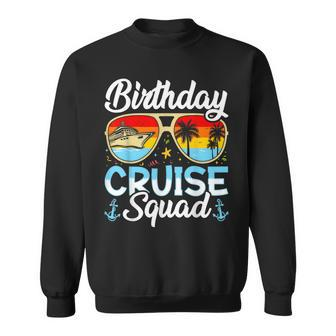 Birthday Cruise Squad Birthday Cruising Sweatshirt - Monsterry CA