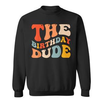 The Birthday Dude Boy Party Celebration Sweatshirt - Monsterry CA