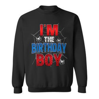 Birthday Spider Web Birthday Party Im The Birthday Boy Sweatshirt - Seseable