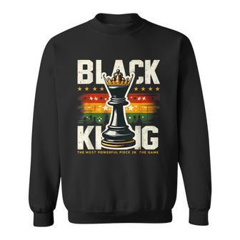 Black King Black King Chess Powerful Piece Black History Sweatshirt - Monsterry