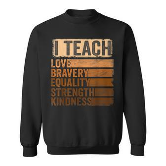 Black History Month Apparel I Teach Black History Teacher Sweatshirt | Mazezy AU