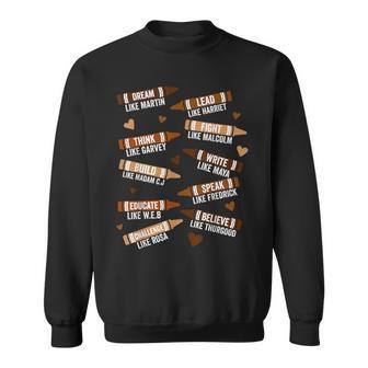 Black History Month And Junenth Dream Like Martin Crayons Sweatshirt - Seseable