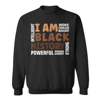 I Am Black History Strong-Proud Black History Month Sweatshirt | Mazezy DE