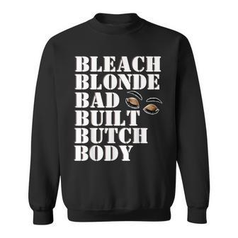 Bleach Blonde Bad Built Graphic Letter Print Sweatshirt - Monsterry UK