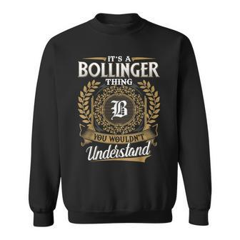 Bollinger Family Last Name Bollinger Surname Personalized Sweatshirt - Seseable