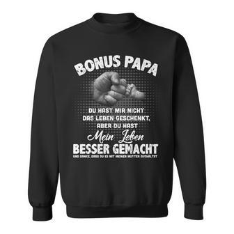 Bonus Papa Beste Stepfather Leben Besser Made Father's Day Sweatshirt - Geschenkecke