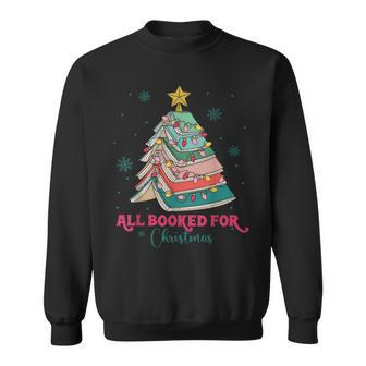 All Booked For Christmas Book Lover Christmas Book Tree Sweatshirt - Seseable