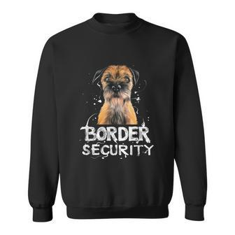 Border Security Border Terrier Dog Quote Vintage Sweatshirt - Monsterry