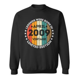 Were Born In April 2009 15Th Vintage Birthday 15 Years Old Sweatshirt - Monsterry