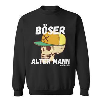 Böser Alter Mann Papa Opa Totenkopf Skullintage Spruch Sweatshirt - Geschenkecke