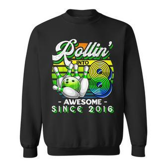 Bowling Party Rollin' 8 Awesome 2016 Retro 8Th Birthday Boys Sweatshirt | Mazezy